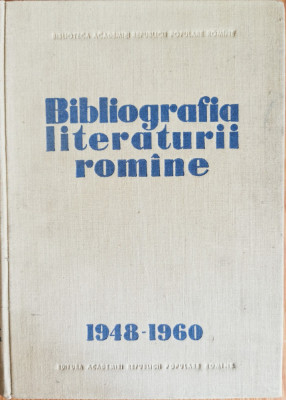 Bibliografia literaturii romane (1948-1960) - Tudor Vianu (red.) foto