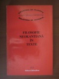 Filosofie neokantiana in texte