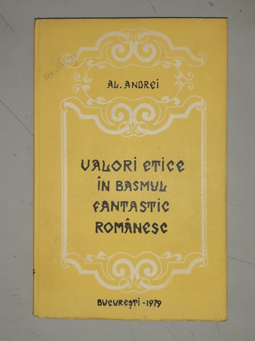 VALORI ETNICE &Icirc;N BASMUL FANTASTIC ROMANESC - AL. Andrei