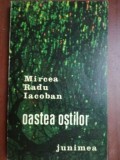 Oastea ostilor- Mircea Radu Iacoban