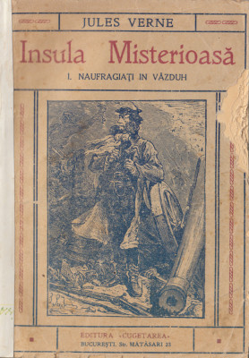 Verne, J. - INSULA MISTERIOASA, part. I, colectia Calatorii extraordinare foto