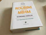 Roubini/ Mihm, Economia crizelor. Curs-fulger despre viitorul Finanțelor