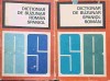 DICTIONAR DE BUZUNAR ROMAN-SPANIOL, SPANIOL-ROMAN-CONSTANTIN PARII, DAN MUNTEANU-248044