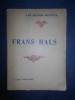 Andre Fontainas - Frans Hals. Les Grands Artistes (1908)