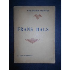 Andre Fontainas - Frans Hals. Les Grands Artistes (1908)
