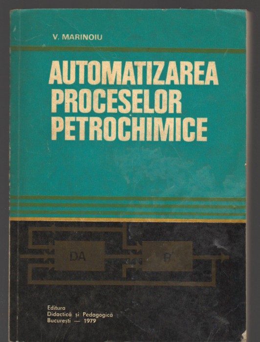 C8995 AUTOMATIZAREA PROCESELOR PETROCHIMICE - V. MARINOIU