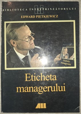 Edward Pietkiewicz - Eticheta managerului foto