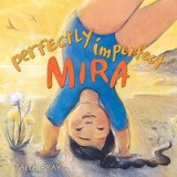 Perfectly Imperfect Mira