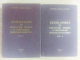 Regulament de exploatare tehnica a centralelor si retelelor electrice 2 volume