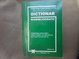 DICTIONAR BIBLIOGRAFIC.SCRIITORI,PUBLICISTI,FOLCLORISTI AI ARGESULUI.M.STOICA.S1