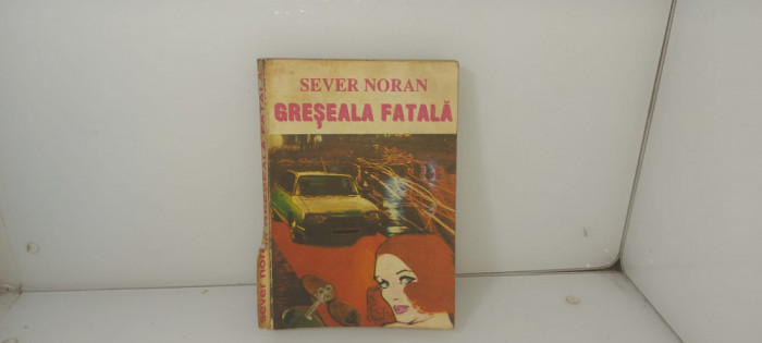 Sever Noran - Greseala Fatala / C5