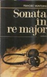 Sonata in re major Francisc Munteanu Editura Militara 1987 Carte Romaneasca Cladire Stare Buna Coperta Cartonata Format Mare Lectura Cultura