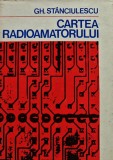 Cumpara ieftin Cartea radioamatorului - 1975 - GH. Stanciulescu ($Q95)