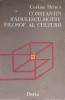 Constantin Radulescu-Motru Filosof al Culturii - Corina Hrisca, Dacia 1987, Filosofie Romaneasca