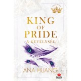 King of Pride - A kev&eacute;lys&eacute;g - (K&uuml;l&ouml;nleges kiad&aacute;s) - Ana Huang