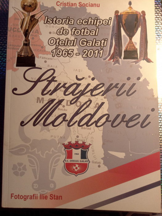 Istoria echipei de fotbal oțelul Galați,1965-2011,străjerii moldovei