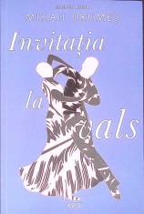 INVITATIA LA VALS-MIHAIL DRUMES-267758