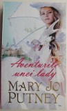 Aventurile unei Lady - Mary Jo Putney, Roman de Dragoste
