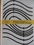 Metode De Aproximare In Analiza Circuitelor Electronice - M. Savescu I. Constantin T. Petrescu ,521082, Tehnica