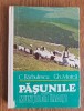 Pășunile munților &icirc;nalți - C. Bărbulescu, Gh. Motcă