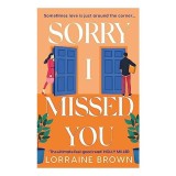 Cumpara ieftin Sorry I Missed You