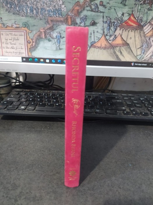 Rhonda Byrne, The secret, Secretul, editura Adevăr Divin, Brașov 2007, 068