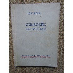 BYRON- Culegere de Poeme - Ed. de Stat 1949 cu portretul poetului semnat YH ,96p