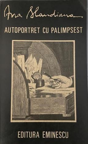 Autoportret cu palimspsest Ana Blandiana