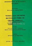 Cumpara ieftin Tehnologia obtinerii materiilor prime de origine animala, lucrari practice - 2008 - Vasilica Radu (AF66)