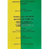 Tehnologia obtinerii materiilor prime de origine animala, lucrari practice - 2008 - Vasilica Radu (AF66)