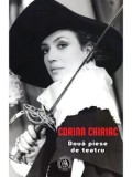 Cumpara ieftin Doua piese de teatru. De profesie amant. Serenada pentru Carul Mare/Corina Chiriac