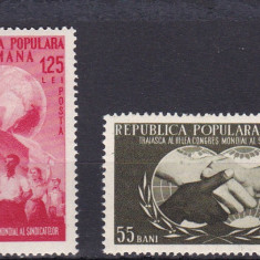 ROMANIA 1953 LP 355 AL III-LEA CONGRES SINDICAL MONDIAL SERIE MNH