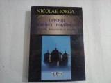 ISTORIA BISERICII ROMANESTI SI A VIETII RELIGIOASE A ROMANILOR - N. IORGA - 2013