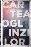 Eugen Ovidiu Chirovici - Cartea oglinzilor, roman thriller psihologic, coperti cartonate, editura Rao, 2017, romana