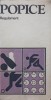 Popice. Regulament, Colectiv, Editura Sport-Turism, 1982, 124 pagini, Carte sport, Stare Buna, Romana