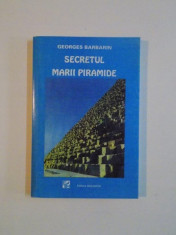 SECRETUL MARII PIRAMIDE de GEORGES BARBARIN , 1997 foto