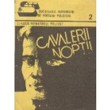 Cavalerii noptii