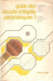 Cumpara ieftin Guide Des Circuits Integres Peripheriques 1 - P. Hogenboom