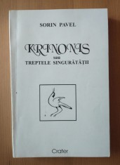 Sorin Pavel - Krinonis sau treptele singurătății foto