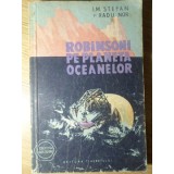 ROBINSONI PE PLANETA OCEANELOR-I.M. STEFAN, RADU NOR-235090