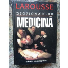 Dictionar de medicina Larousse
