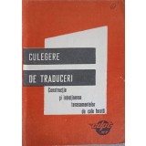 CULEGERE DE TRADUCERI. CONSTRUCTIA SI INTRETINEREA TERASAMENTELOR DE CALE FERATA-COLECTIV-247977