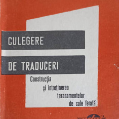 CULEGERE DE TRADUCERI. CONSTRUCTIA SI INTRETINEREA TERASAMENTELOR DE CALE FERATA-COLECTIV