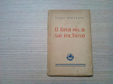 O FATA MICA SE INCHINA - Tudor Mainescu - ST, -CONSTANTINESCU (un portret) -1935, Alta editura
