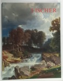 FISCHER , GEMALDE ALTE MEISTER und 19. Jh. , CATALOG DE LICITATIE , PICTURA , TEXT IN LIMBA GERMANA , 2013