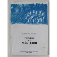 PREMISE AL MANTURII de MARIUS NICOLAE MARCU , 1996