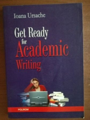 Get ready for academic writing- Ioana Ursache foto