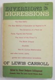 DIVERSIONS AND DIGRESSIONS OF LEWIS CARROLL , edited by STUART DODGSON COLLINGWOOD , 1961