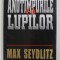 ANOTIMPURILE LUPILOR de MAX SEYDLITZ , 2001