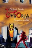 Cyboria. Deșteptarea lui Galen